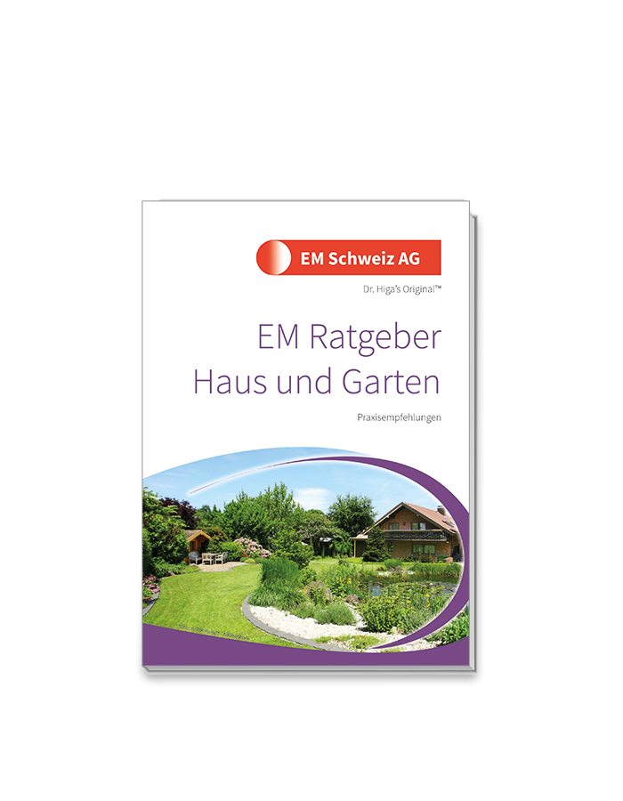 EM Ratgeber für Haus und Garten
